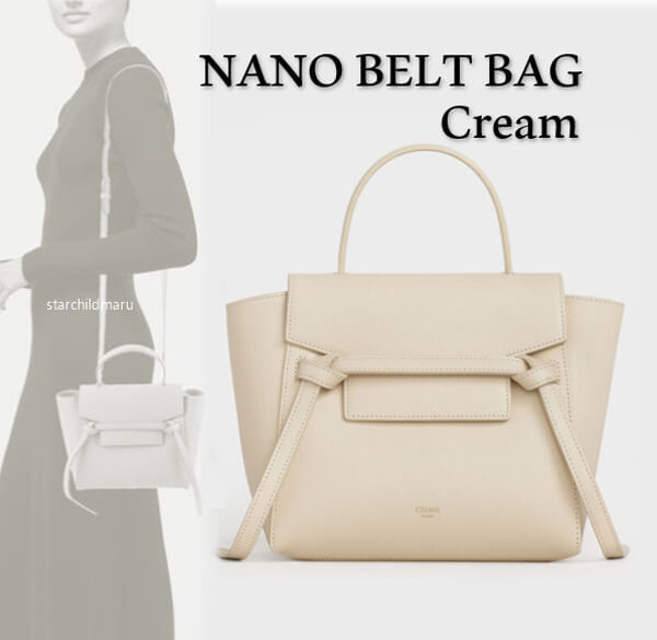 2025新作限定人気 セリーヌコピー セリーヌ Nano Belt Bag ナノ ベルト バッグ 189003ZVA.01CR クリーム